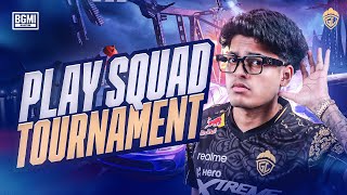 PLAY SQUAD TOURNAMENT  JONATHAN IS BACK  BGMI [upl. by Ataeb]