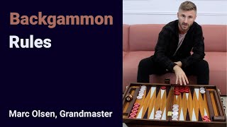 Backgammon Rules explained by Grandmaster Marc Olsen [upl. by Nodnnarb]