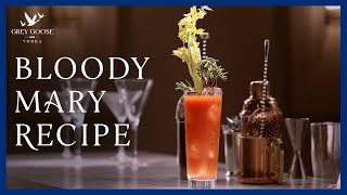 Bloody Mary GREY GOOSE Vodka Cocktail [upl. by Ajet]