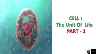 ICSE Class 9th Biology  Cellthe Unit of Life Part 1 [upl. by Kelwin]