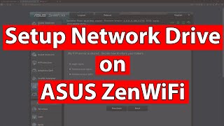 Asus ZenWiFi AX XT8 Network Drive Setup Tutorial [upl. by Afesoj]