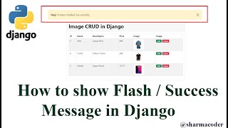 How to display Success Flash message in django  Session Messages in django [upl. by Neelrak]