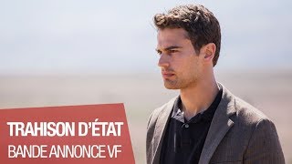 TRAHISON D’ÉTAT Theo James 2018  Bandeannonce VF [upl. by Amihc]