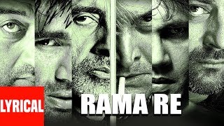 Lyrical Video Rama Re  Kaante  Anand Raj Anand  Sanjay Dutt Amitabh Bachchan Sunil Shetty [upl. by Aleece302]