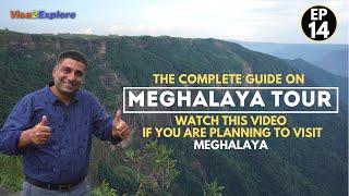 EP 14 Meghalaya Tour complete Travel Guide  North East India [upl. by Chirlin]