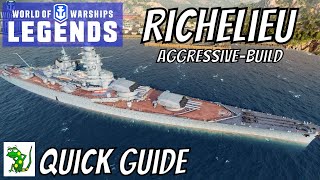 Richelieu Aggressive  World of Warships Legends  Guide amp Gameplay [upl. by Borman980]