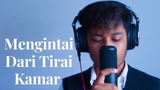 Mengintai Dari Tirai Kamar  Exist cover [upl. by Je]