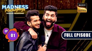 The Beginning Of Madness  Madness Machayenge  India Ko Hasayenge  Ep 1  Full Episode 9 Mar 2024 [upl. by Crispas485]