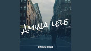 Amina lele [upl. by Milks]