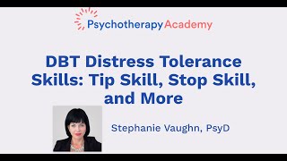 DBT Distress Tolerance Skills Tip Skill Stop Skill and More [upl. by Crin]