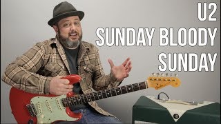 U2 quotSunday Bloody Sundayquot Guitar Lesson how to play [upl. by Colvert]