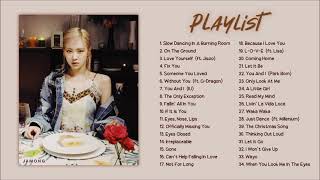 BLACKPINK ROSÉ  FULL ALBUM PLAYLIST 2021 UPDATE [upl. by Sivrahc]