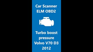 Turbo boost pressure  Volvo D3 [upl. by Malcah597]