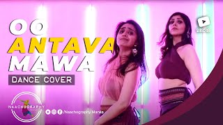 Naachography  Oo Antava Mawa Pushpa Dance Cover [upl. by Anuahsal4]