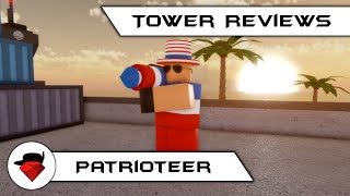 Patrioteer  Tower Reviews  Tower Battles ROBLOX [upl. by Nohsreg]