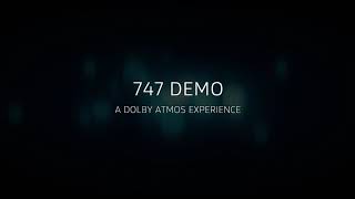 DOLBY ATMOS Demonstration  747 DEMO [upl. by Hasan]