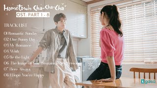 Full Album Hometown ChaChaCha OST  갯마을 차차차 OST [upl. by Jacquie55]