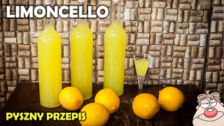 🍋 Limoncello  przepis na pyszną nalewkę cytrynową 🍋 [upl. by Angus]