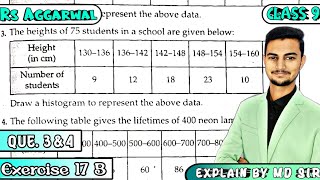 Exercise 17b Q3 amp Q4  Class 9 Chapter 17  Bar Graph Histogram  Rs Aggarwal  MD Sir 9  Cbse [upl. by Anivas]