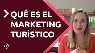 Qué es el marketing turístico  Y cómo ayuda a tu negocio [upl. by Llerot]