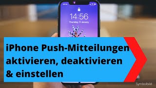 iPhone PushMitteilungen für Apps aktivieren ausschalten und verwalten [upl. by Gnanmos306]