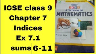 Candid ICSE Mathematics class 9 chapter 7 Indices Ex 71 sums 611 [upl. by Annaitsirk]