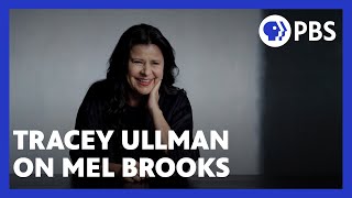 Tracey Ullman on Mel Brooks intrinsically American comedy  American Masters  PBS [upl. by Laehplar945]