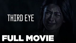 THIRD EYE Carla Abellana Ejay Falcon Camille Prats amp Denise Laurel  Full Movie [upl. by Aloel]