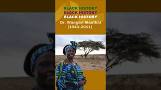 Dr Wangari Maathai  Black History Month [upl. by Andriette215]