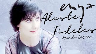 Enya  Adeste Fideles English Lyric Video HD Video [upl. by Isewk658]