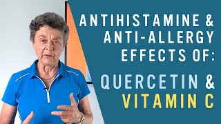 How Quercetin amp Vitamin C Are GREAT Antihistamines [upl. by Rim]