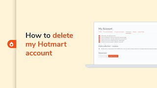 How to delete my Hotmart account  Hotmart Help Center [upl. by Enelrak]