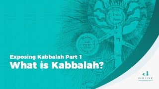 Exposing Kabbalah Part 1 – What is Kabbalah [upl. by Adeys]