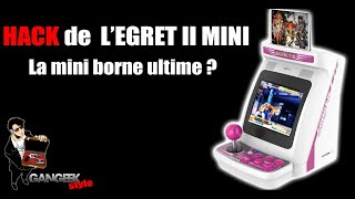 HACK de l EGRET II MINI [upl. by Ylac]