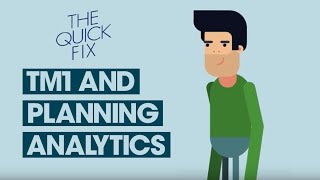 The Quick Fix 2  What is TM1 and Planning Analytics [upl. by Kyriako422]