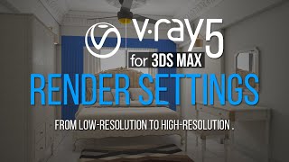 3ds max  Vray 5 Render Setting Easiest Way with explanation [upl. by Aicilas994]