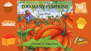 Too Many Pumpkins Read Aloud [upl. by Leonerd]