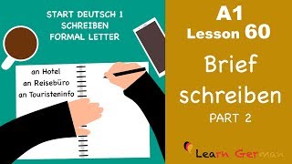 A1  Lesson 60  Brief schreiben  Formal Letter  Hotelreservierung  Start Deutsch1  Learn German [upl. by Iren]