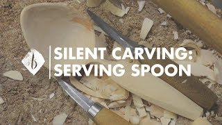 Silent Carving  Serving Spoon [upl. by Nnairrehs]