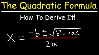 How To Prove The Quadratic Formula By Completing The Square [upl. by Perreault]