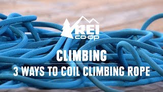 How to Coil a Climbing Rope  REI [upl. by Hnaht]