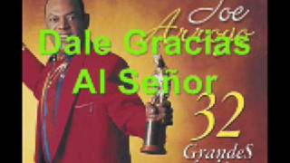 Joe Arroyo  Dale Gracias Al Señor [upl. by Fennie705]