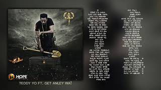 Teddy Yo ft Get Anley  WA  ዋ  New Ethiopian Music 2018 Official Audio WLyrics [upl. by Luapsemaj]