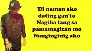 Nandyan agad ako Lyrics Flow G [upl. by Trauts]