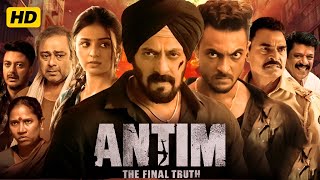 Antim Full Movie HD  Salman Khan  Aayush Sharma  Mahima Makwana  Details amp Review [upl. by Khanna]