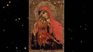 Greek Orthodox Hymns to the Mother of God [upl. by Sana16]