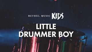 Little Drummer Boy Lyric Video  Bethel Music Kids  Christmas Party [upl. by Demaria80]