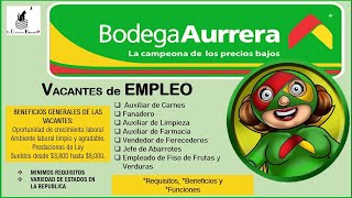 BODEGA AURRERA 🙋‍♂️ Bolsa de trabajo 2024 Vacantes y Empleo Beneficios Requisitos Postulación [upl. by Cardinal]