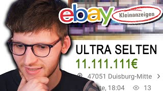 Er will 11 MILLIONEN €  EURE Ebay Kleinanzeigen Fails 6 [upl. by Netsrik]