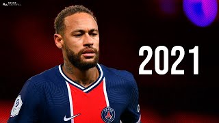 Neymar Jr 2021  Neymagic Skills amp Goals  HD [upl. by Nivlad846]